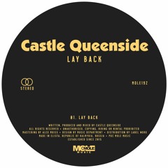 PREMIERE: Castle Queenside - Lay Back [Mole Music]