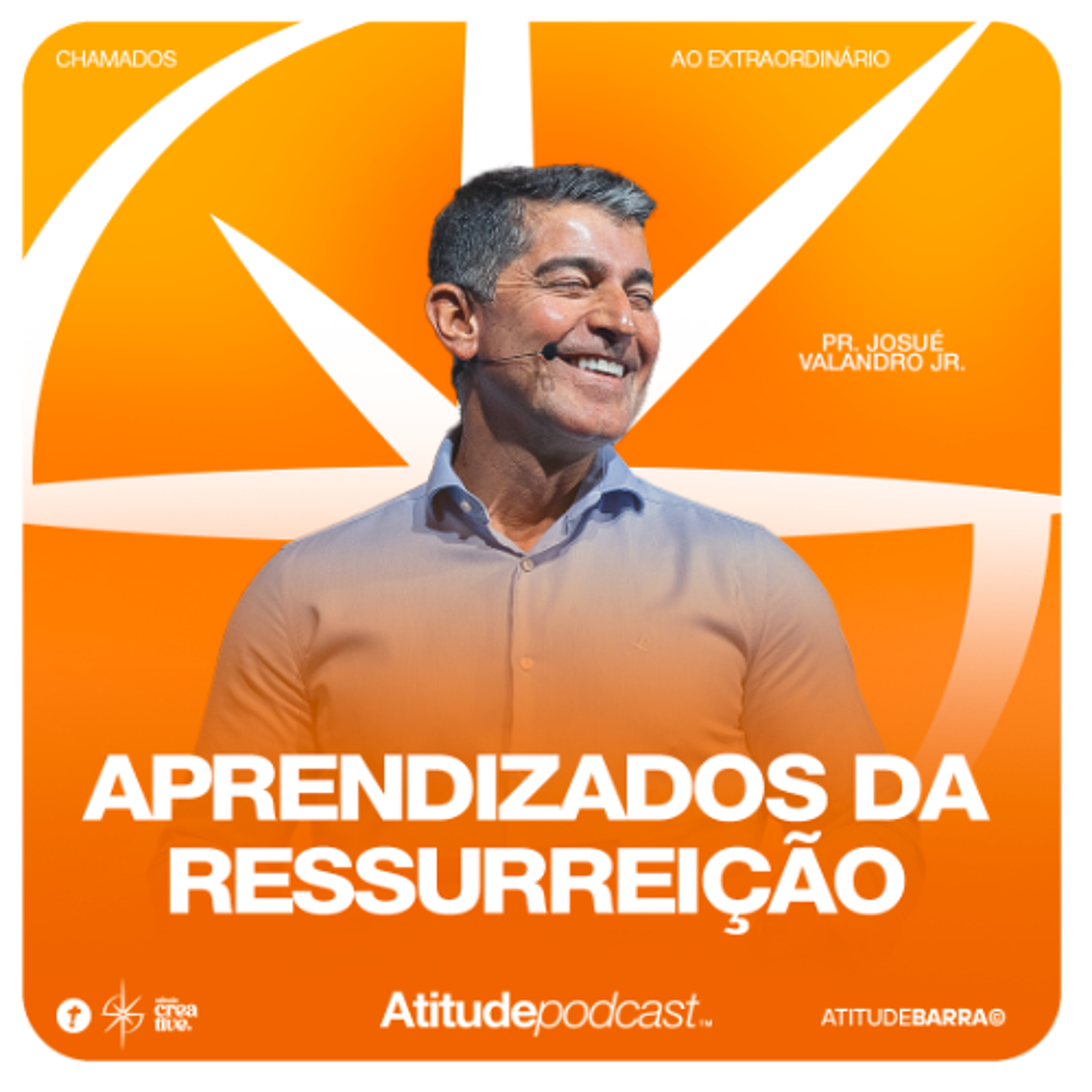 Aprendizados da ressurreição | Pr. Josué Valandro Jr.