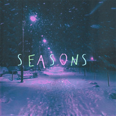 SEASONS V2 w/ SxaN & Mehlick)