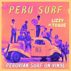 Chulita Lizzy al Toque - Peru Surf