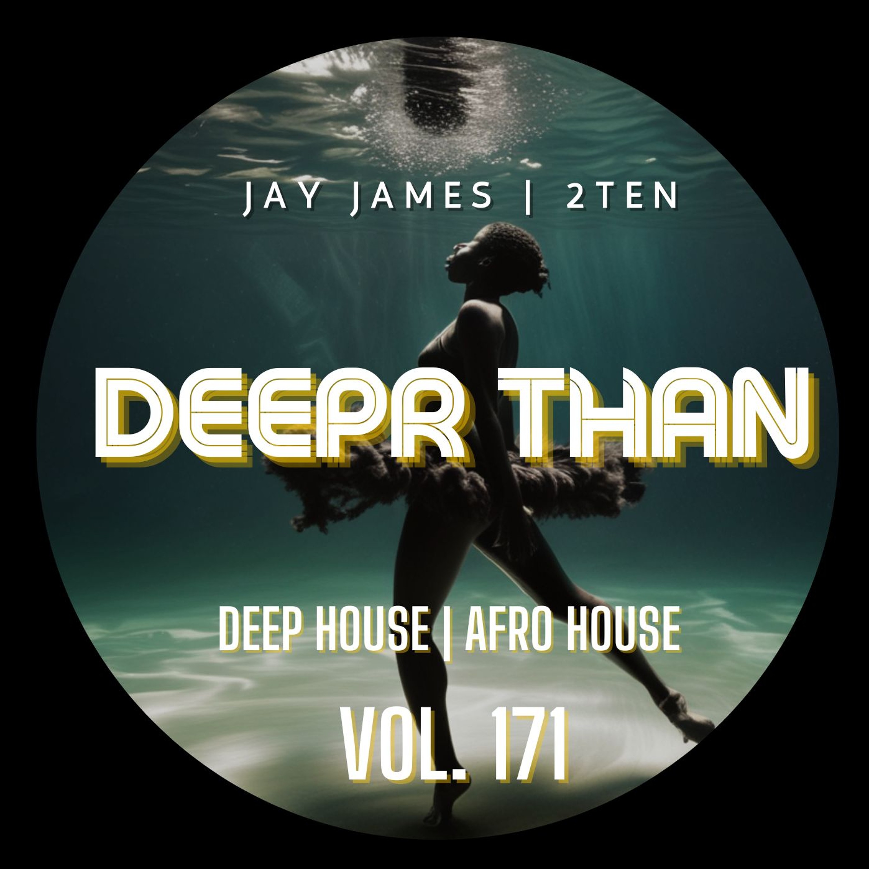 DEEPR THAN VOL. 171 (RECORDED LIVE) episode artwork