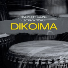 Backeer, Elline, Sofiya Nzau - Dikoima (Radio Mix)