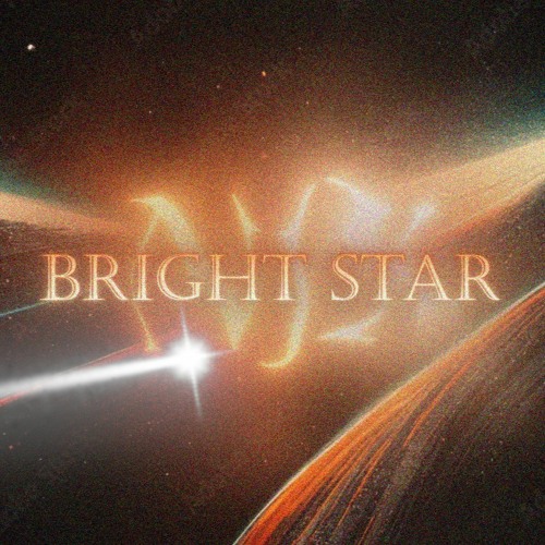 Bright Star [DreamCore]