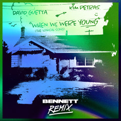 David Guetta & Kim Petras - When We Were Young (The Logical Song) [BENNETT Remix]