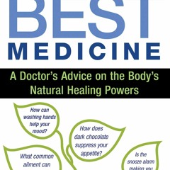 ❤️GET (⚡️PDF⚡️) READ You Are Your Own Best Medicine: A Doctor's Advice on the Bo