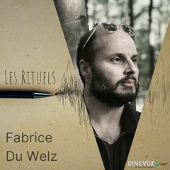 Les Rituels - Fabrice Du Welz - 10 juin 2020