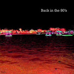 Back in the 80s
