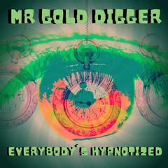 EVRYBODY'S HYPNOTIZED(free download)