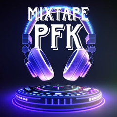 MIXTAPE PFK 2024 DJ BLACKJAY HAITI Vol.8