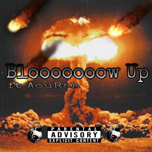Blooooooow Up