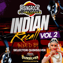 Risingrock Soundz (SelecTor Quiksilver) - Indian Recall Vol 2