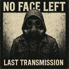 LAST TRANSMISSION