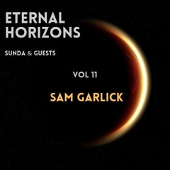 Eternal Horizons Vol 11 - Sam Garlick