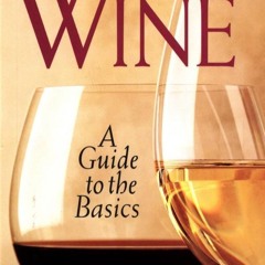 READ⚡[PDF]✔ Wine Spectator's: The Essentials Of Wine