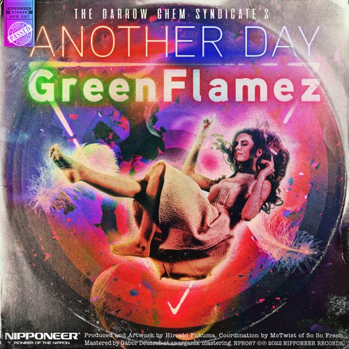 The Darrow Chem Syndicate - Another Day (GreenFlamez Remix)