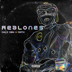 Cali DBN - Real Ones Ft Math(Prod By MikeyBBeats)