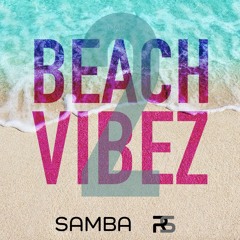 [BV4 OUT NOW!] BEACH VIBEZ 2
