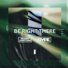Diplo, Sleepy Tom - Be Right There (Bobby Santoni & SYRE Afro House Edit)
