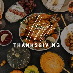 Thanksgiving Before, During, After