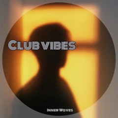 Inner Waves - Club Vibes