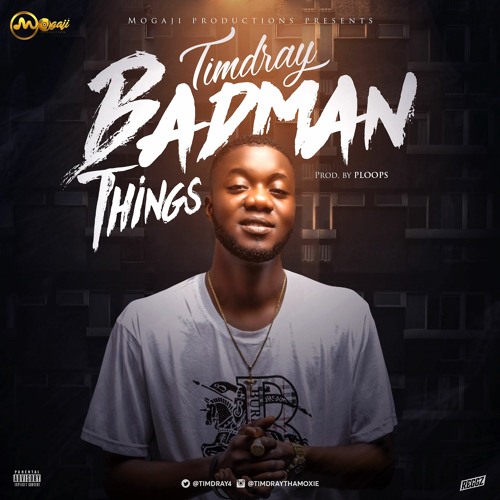 Timdray_BAd Man Thing