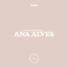Balls Baile invites [019] Ana Alves