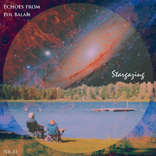 Echoes From Pol Balam - Stargazing