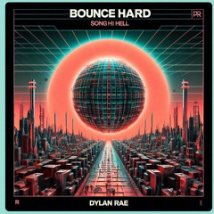Dylan Rae - Bounce On The Floor