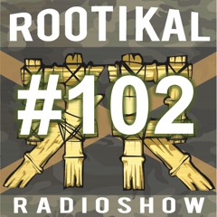 Rootikal Radioshow #102 - 30th November 2023