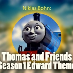 TTTE - Edward Theme Season 1 [Orchestrated]