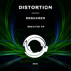 RSquared - Breathe (Original Mix)
