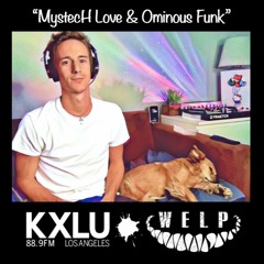 LAparty Radio Show 001 (MystecH Love & Ominous Funk)