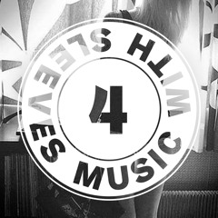 Music With Sleeves | Session #04