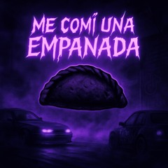 HOY ME COMI UNA ENPANADA (REMASTERED)