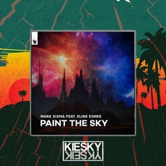 REGGAE REMIX 2021 Mark Sixma - Paint The Sky (feat. Eline Esmee) (Kiesky Reggae Remix)