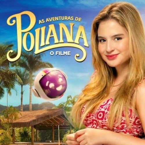 As Aventuras de Poliana – O Filme