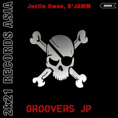 Justin Owen, D'JAMM - GROOVERS JP (Justin Owen VIP Mix)