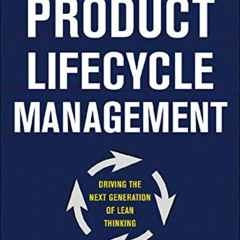 [Read] PDF 📒 Product Lifecycle Management: Driving the Next Generation of Lean Think