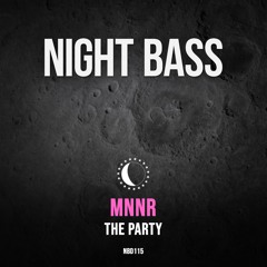 MNNR - The Party