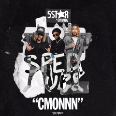 cmonnn (hit it one time) but its sped up.