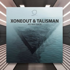 Xoneout & Talisman - Higher [Lizplay Records] PREMIERE