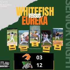 On Senior Night, Whitefish Thumps Eureka