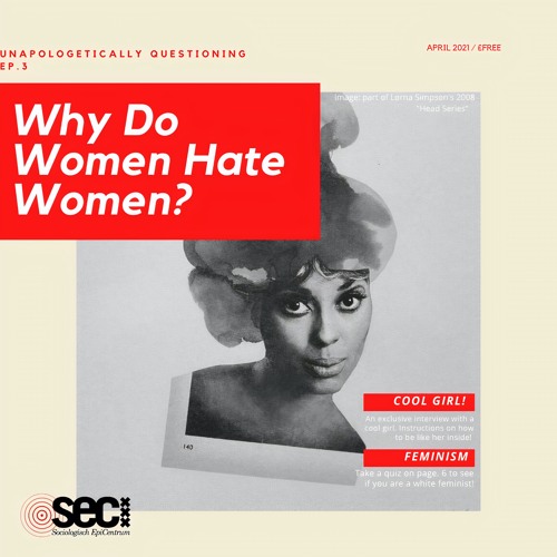 Stream episode Unapologetically questioning: Why do women hate women? by  Unapologetic podcast | Listen online for free on SoundCloud