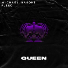 Flero & Michael Barone - Queen