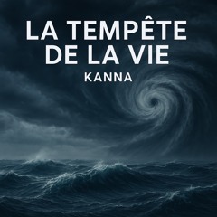 La Tempête de la Vie