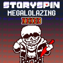 Storyspin - Megalolazing (Nexed)