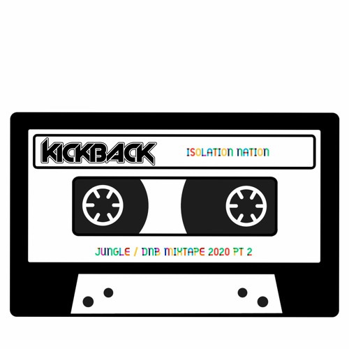 Kickback - Dnb & Jungle Mix 2020 Pt 2