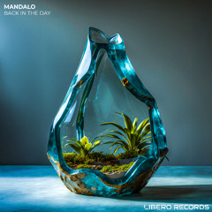 Mandalo - Back In The Day (Bandcamp Exclusive)