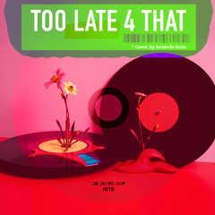 TOO LATE 4 THAT (Cover „Apologize“ by Timbaland feat. OneRepublic | Amando Grün)