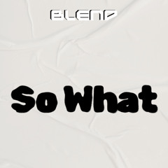 So what (Sample)